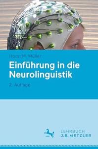 Einführung in die Neurolinguistik, 2.Auflage