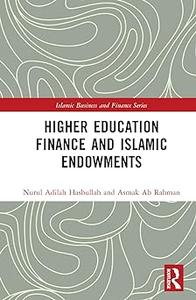 Higher Education Finance and Islamic Endowments