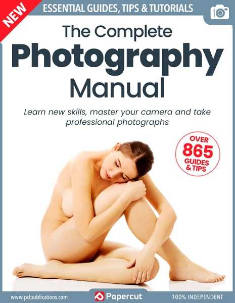 The Complete Photography Manual - 21th Edition 2024