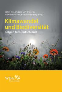 Klimawandel und Biodiversität Folgen für Deutschland