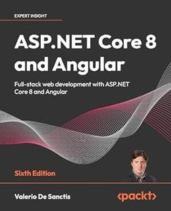 ASP.NET Core 8 and Angular (6th Edition)