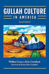Gullah Culture in America Ed 2