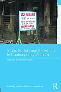 State Society and the Market in Contemporary Vietnam