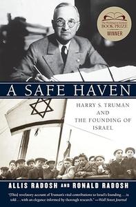 A Safe Haven Harry S. Truman and the Founding of Israel
