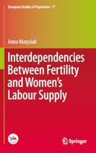 Interdependencies Between Fertility and Women's Labour Supply (2024)