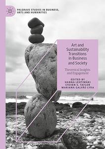 Art and Sustainability Transitions in Business and Society