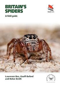 Britain's Spiders A Field Guide (2024)