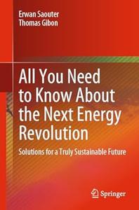 All You Need to Know About the Next Energy Revolution