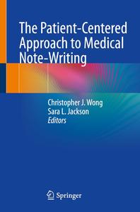 The Patient–Centered Approach to Medical Note–Writing