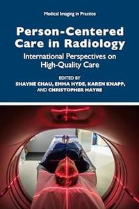 Person–Centred Care in Radiology