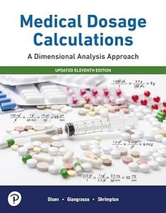 Medical Dosage Calculations A Dimensional Analysis Approach, Update 11th Edition