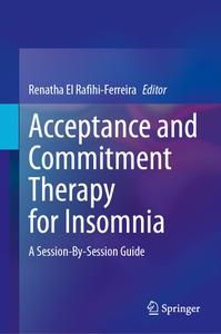 Acceptance and Commitment Therapy for Insomnia
