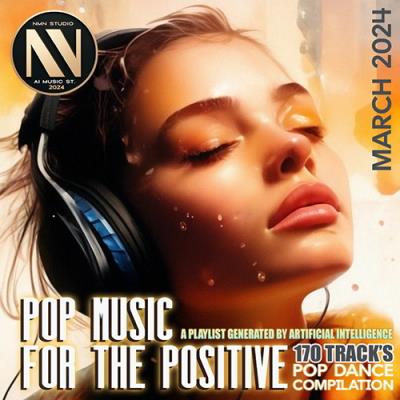 VA - Pop Music For The Positive (2024) (MP3)