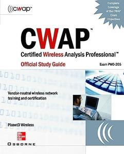 CWAP Certified Wireless Analysis Professional Official Study Guide (Exam PW0–300)