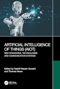 Artificial Intelligence of Things (AIoT)
