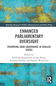 Enhanced Parliamentary Oversight
