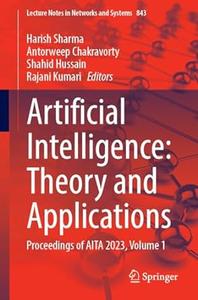 Artificial Intelligence Theory and Applications, Volume 1