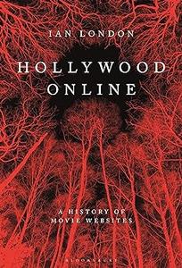 Hollywood Online Internet Movie Marketing Before and After The Blair Witch Project