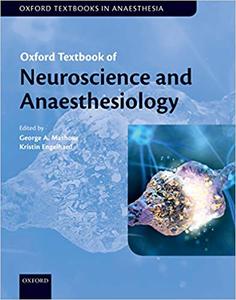 Oxford Textbook of Neuroscience and Anaesthesiology (2024)