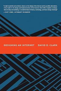 Designing an Internet (Information Policy) (2024)