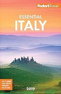 Fodor’s Essential Italy 2019  Ed 2