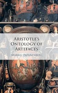 Aristotle’s Ontology of Artefacts