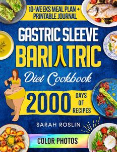 Gastric Sleeve Bariatric Cookbook Overcome Your Food Addiction