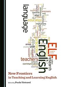 New Frontiers in Teaching and Learning English
