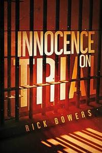 Innocence On Trial