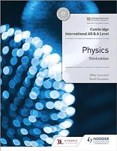 Cambridge International AS & A Level Physics Student's Book 3rd edition Hodder Education Group Ed 3