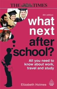 What Next After School All You Need to Know About Work, Travel and Study