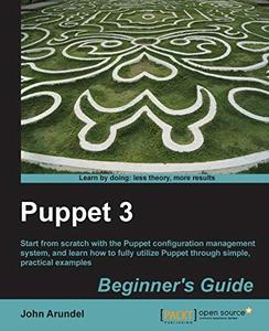 Puppet 3.0 Beginner&#146;s Guide