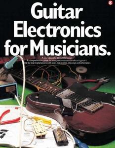 Guitar Electronics for Musicians