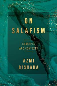 On Salafism Concepts and Contexts