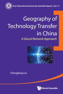 Geography of Technology Transfer in China A Glocal Network Approach