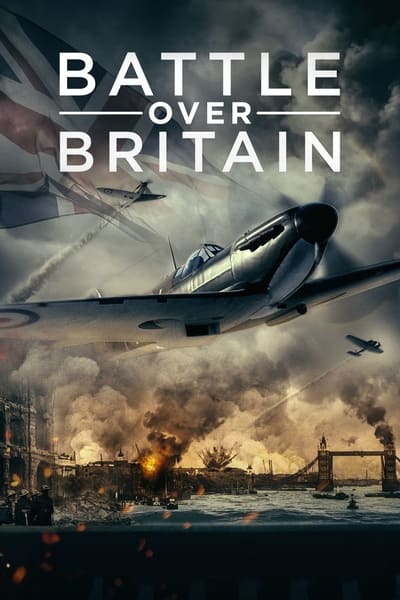Battle Over Britain (2023) 1080p BluRay 5 1-LAMA 5427c71320e06f39daa714230de273fd