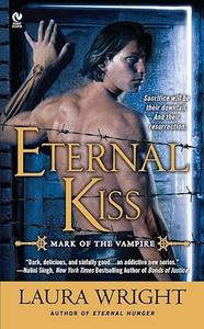 Eternal Kiss Mark of the Vampire