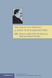 Activities 1922–1929 The Return to Gold and Industrial Policy