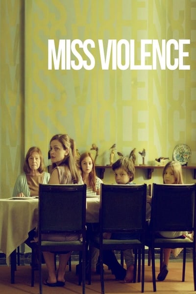 Miss Violence 2013 1080p AMZN WEB-DL DDP2 0 H 264-TEPES 2e715d16a1c1b92257746e5514136c0a