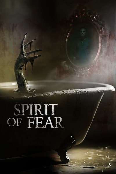 Spirit of Fear 2023 1080p WEBRip-SMILEY Ff307ecfc814912c037fcc95f5ba1d14