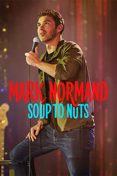 Mark Normand Soup to Nuts 2023 1080p WEBRip DDP 5 1 H 265 -iVy Fe95376e350b9ce0a506868f16cbd822