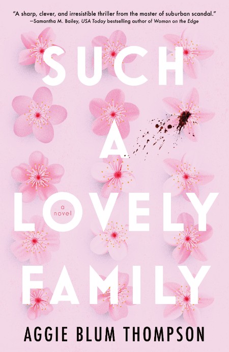 Such a Lovely Family by Aggie Blum Thompson 9335b011079e8eb512725ec88e466d25