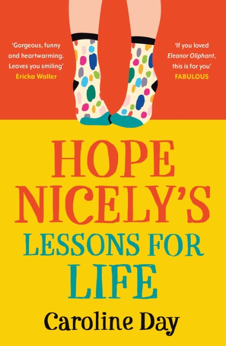 Hope Nicely's Lessons for Life by Caroline Day