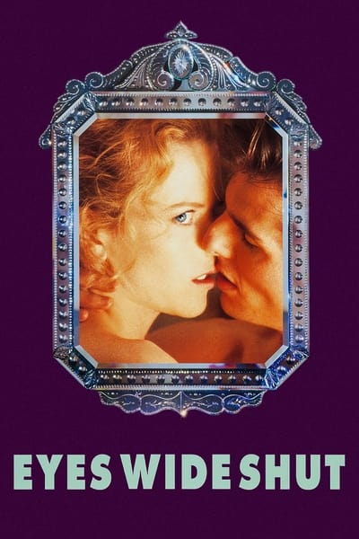 Eyes Wide Shut 1999 TUBI WEB-DL AAC 2 0 H 264-PiRaTeS 23e7d00f36bb1ad843ecc47b43d33955