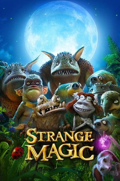 Strange Magic 2015 1080p WEBRip EAC3 5 1 x265-iVy 4d9fbcc1ca2e512d987705d51dd08d6b