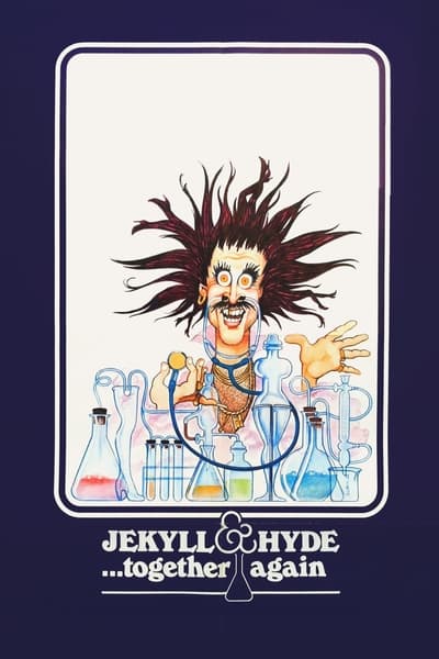 Jekyll And Hyde    Together Again (1982) 720p BluRay-LAMA Bdcc4cf6123dccdd5293f93133a21ea8