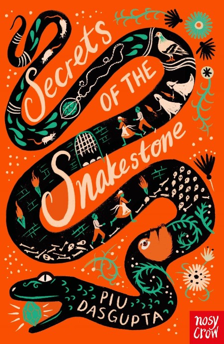 Secrets of the Snakestone by Piu DasGupta