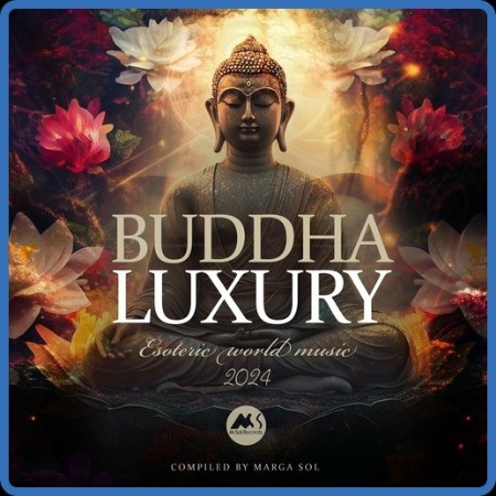VA - Buddha Luxury (2024) (Compiled by Marga Sol) 12-12-2023