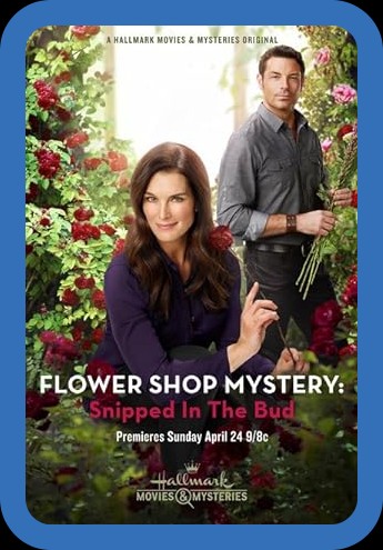 Flower Shop Mystery Snipped in The Bud (2016) 1080p WEBRip DDP 2 0 H 265 -iVy