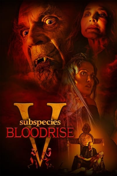 Subspecies V Blood Rise 2023 1080p BluRay DDP 5 1 H 265 -iVy 6eda9c320d9aa4f8b10f5c04d4a4e2ef